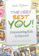 101874 The Very Best You: Empowering Kids To Succeed